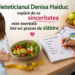 Dieteticianul Denisa Haiduc explică de ce sinceritatea este esențială într-un proces de slăbire